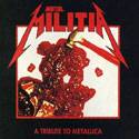 Metallica : Metal Militia Volume 1